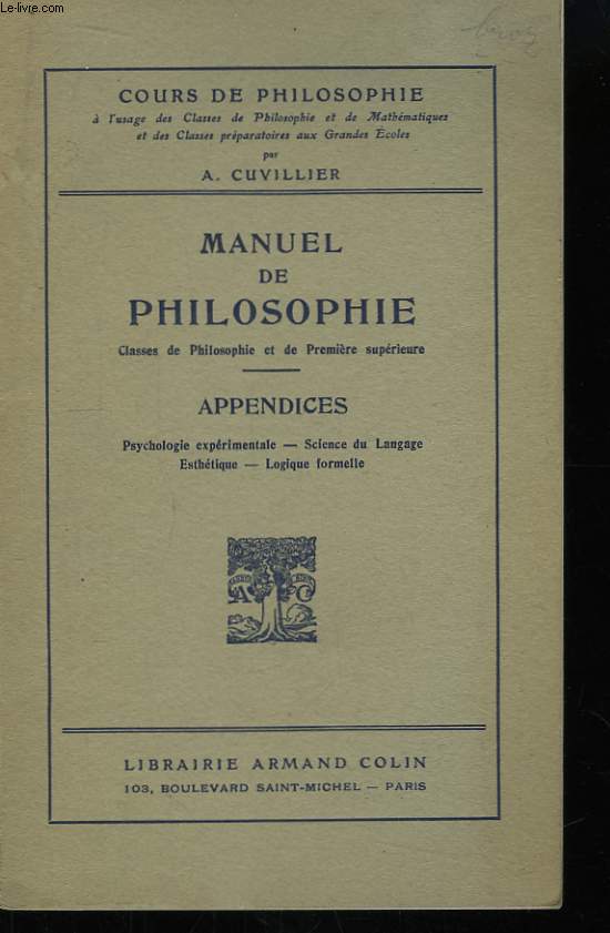 Manuel de Philosophie. Appendices.