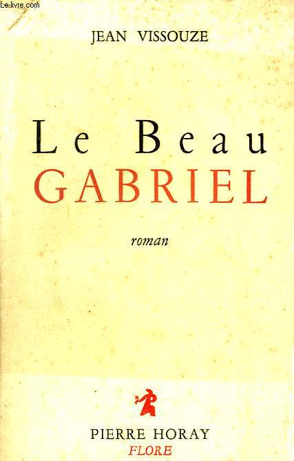 Le Beau Gabriel.