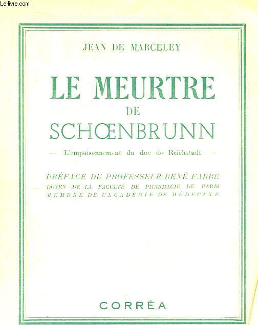 Le meurtre de Schoenbrunn.