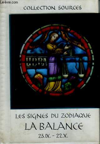 Sous le signe de la Balance (23 sept - 22 oct).