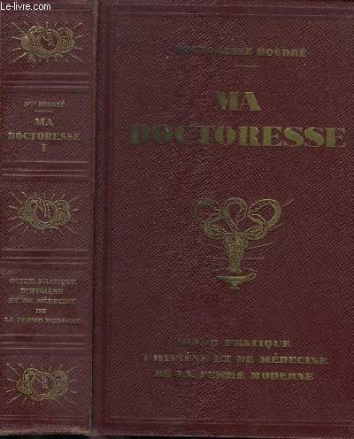 Ma Doctoresse. TOME 1