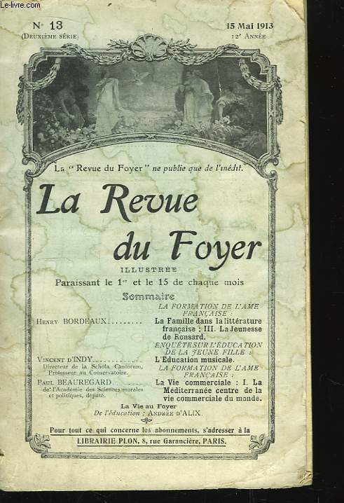 La Revue du Foyer. N13 2me srie. 12 anne. TOME III : Mai - Juin - Juillet