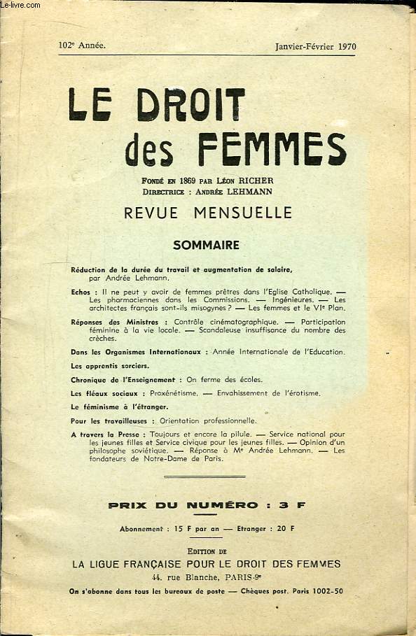 Le Droit des Femmes. 102eme anne.