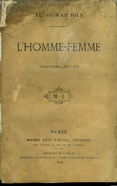 L'Homme-Femme. Rponse  M Henri d'Ideville.