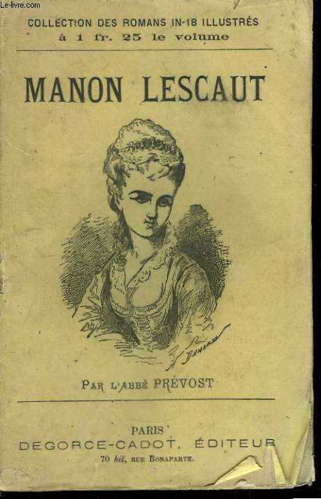 Mmoires et Histoire de Manon Lescaut.