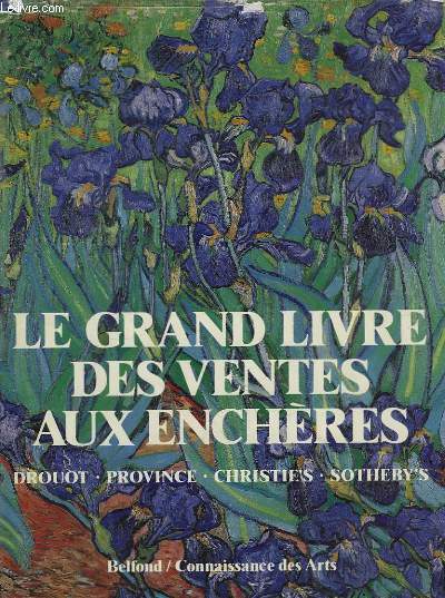 Le Grand Livre des Ventes aux Enchres.