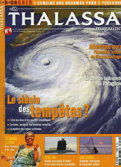 Thalassa Magazine n4 : Le sicle des Temptes ?