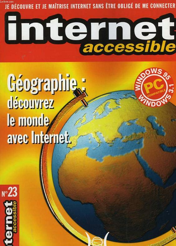 Internet Accessible N23 : Gographie, dcouvrez le monde avec Internet