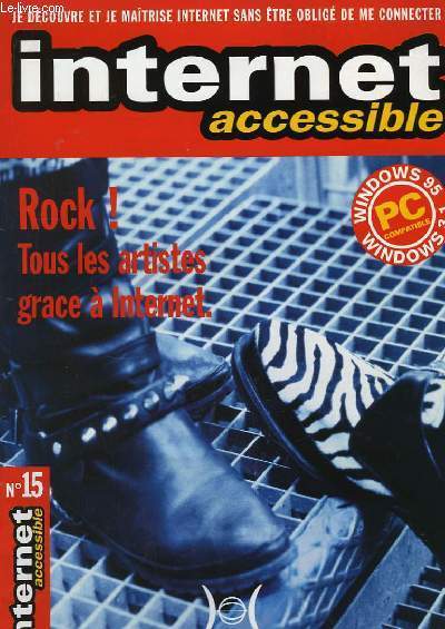 Internet Accessible N15 : Rock ! Tous les artistes grave  Internet.