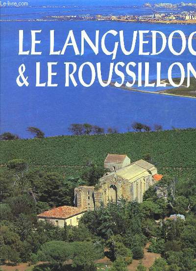 Le Languedoc & le Roussillon