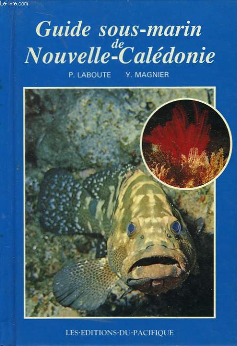 Guide Sous-Marin de Nouvelle-Caldonie.