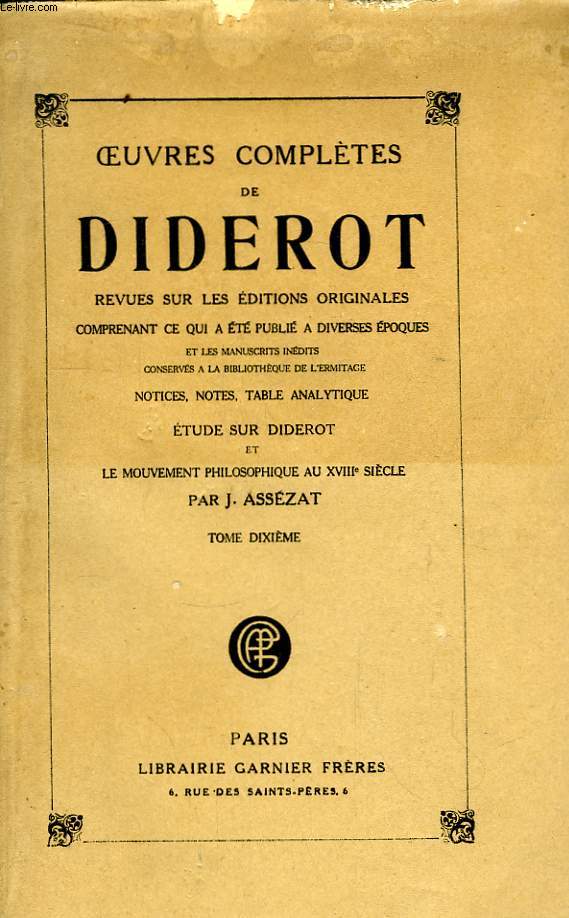 Oeuvres Compltes de Diderot. TOME X. Beaux-Arts, I : Art du Dessin (Salons).