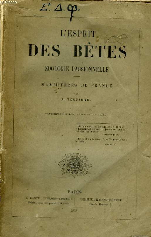 L'Esprit des Btes. Zoologie Passionnelle. Mammifres de France.