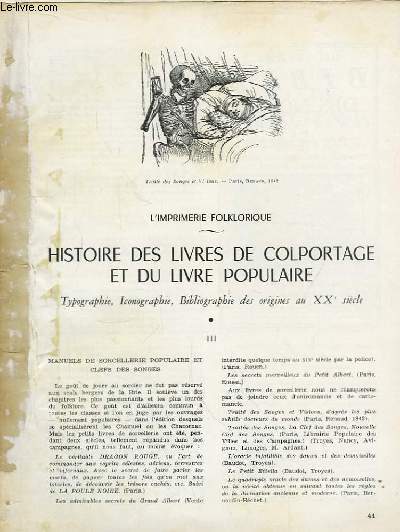L'imprimerie folklorique. Histoire des livres de colportage et du Livre Populaire. (3me partie).
