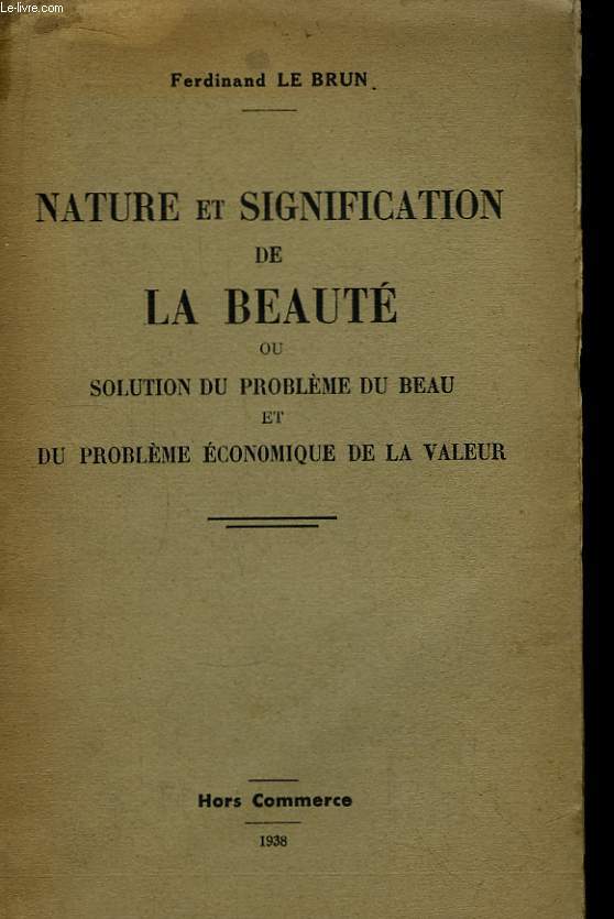 Nature et Signification de la Beaut.