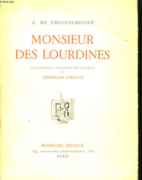 Monsieur des Lourdines.