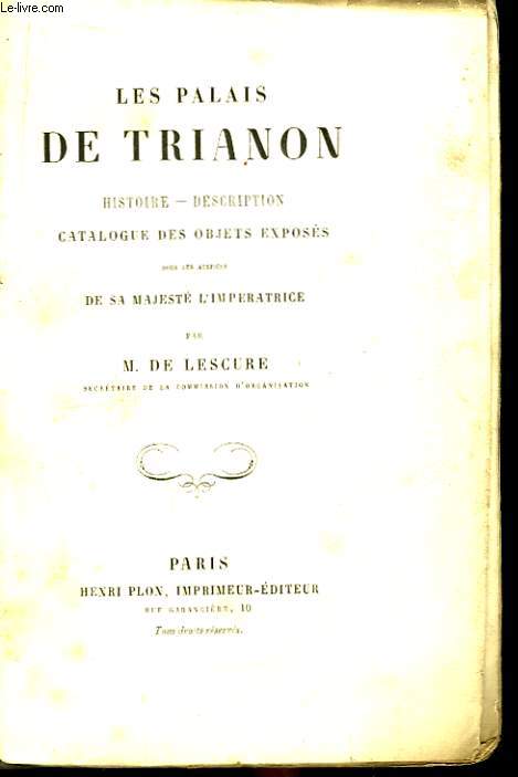 Les Palais de Trianon.