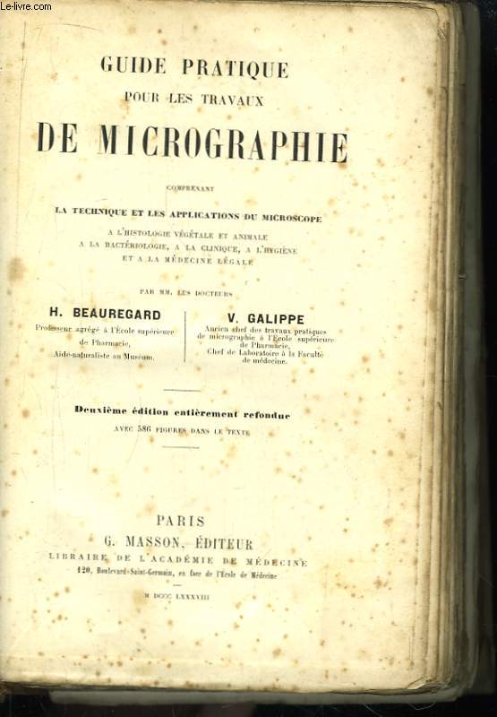 Guide pratique pour les travaux de Micrographie.