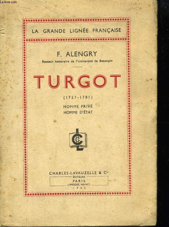 Turgot (1727 - 1781).