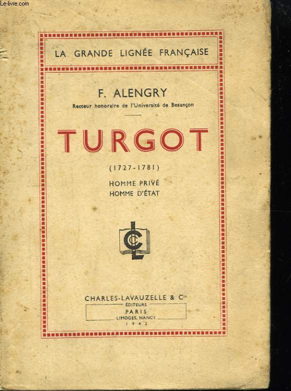 Turgot (1727 - 1781).