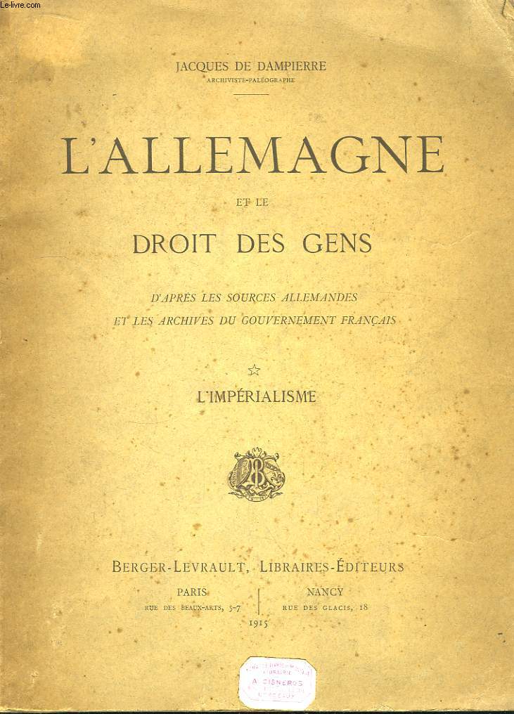 L'Allemagne et le Droit des Gens. L'Imprialisme.