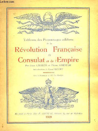 Tableaux des Personnages clbres de la Rvolution Franaise du Consulat et de l'Empire.