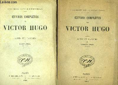 Oeuvres compltes de Victor Hugo. Actes et Paroles. Tomes 1 et 2.