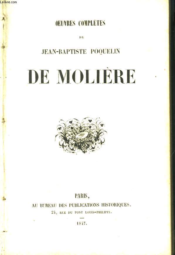 Oeuvres Compltes de Jean-Baptiste Poquelin de Molire. TOME 1