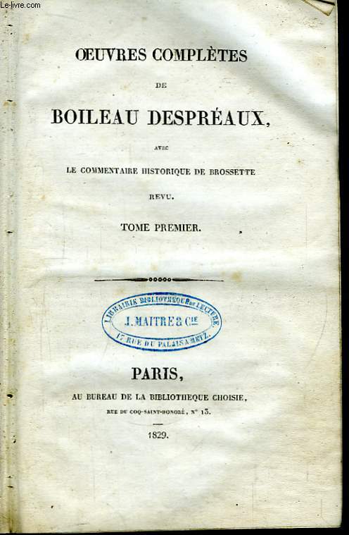 Oeuvres compltes de Boileau Despraux. En 3 TOMES