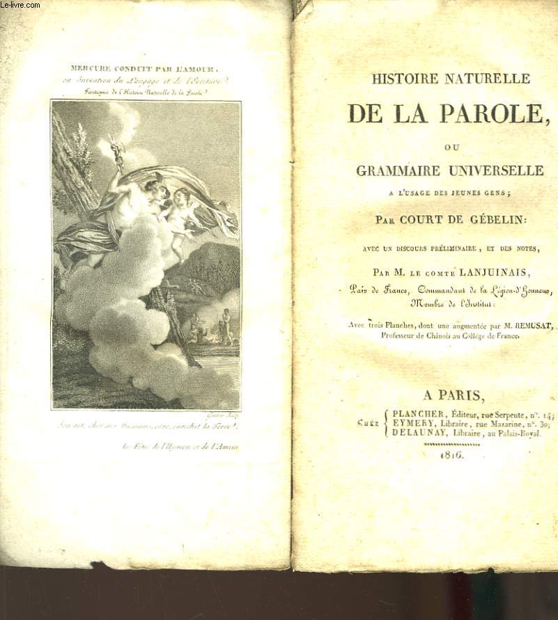 Histoire Naturelle de la Parole, ou Grammaire Universelle.