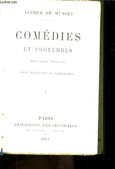 Comdies et Proberbes, Tome 1.