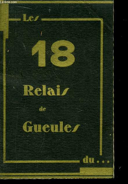 Les 18 Relais de Gueules du ... Chteau Trompette.