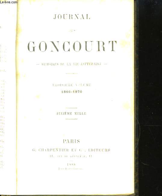 Journal des Goncourt. 3me volume : 1866 - 1870