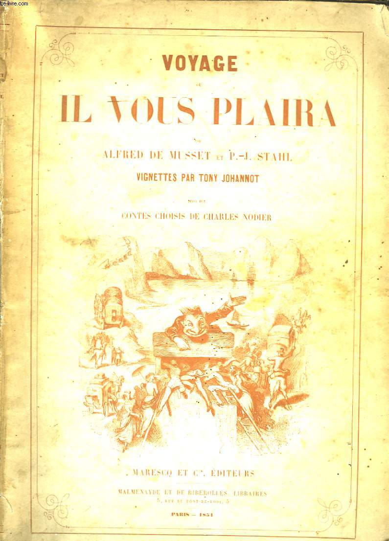 Voyage, ou Il vous plaira.