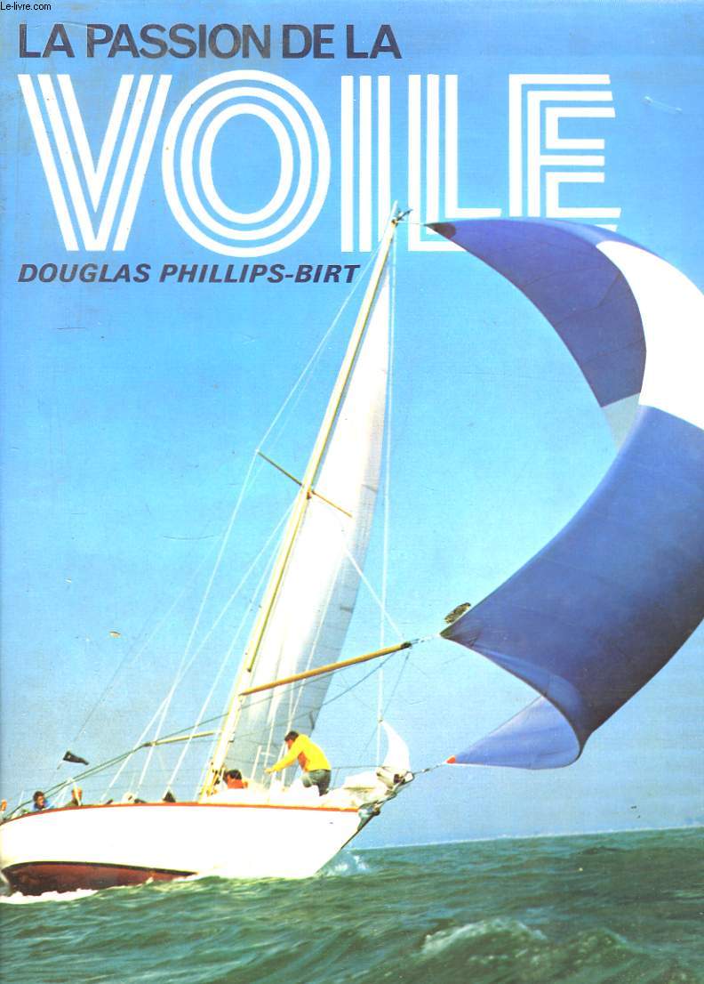 La passion de la voile