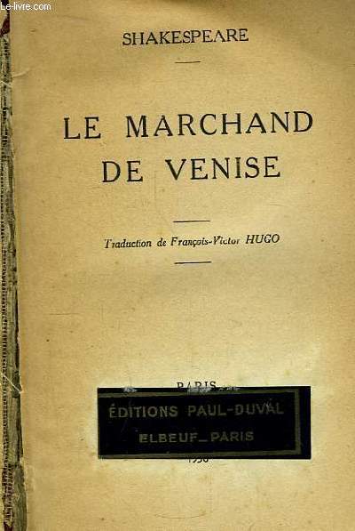 Le marchand de Venise.