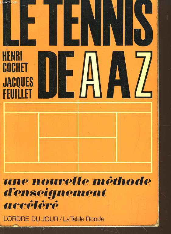 Le Tennis de A  Z