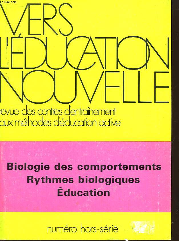 Vers l'Education Nouvelle. N Hors-Srie.