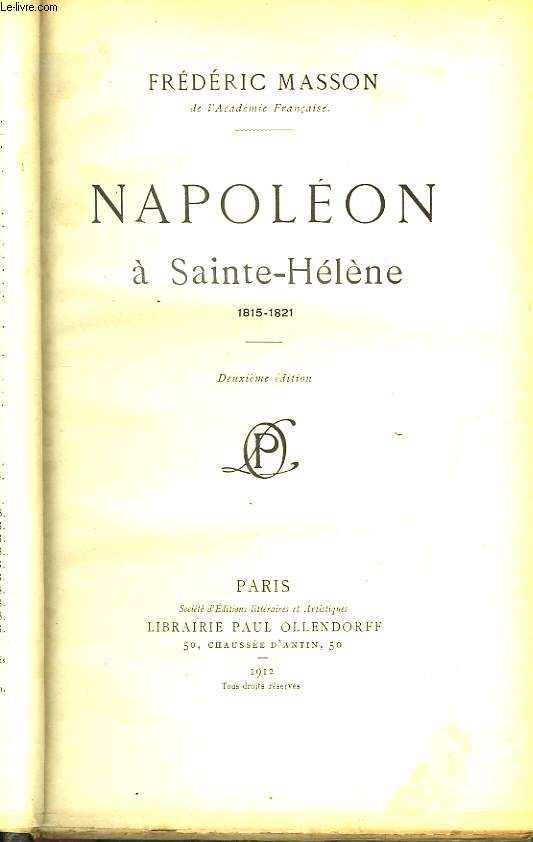 Napolon  Sainte-Hlne 1815 - 1821