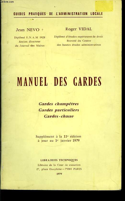 Manuel des Gardes.