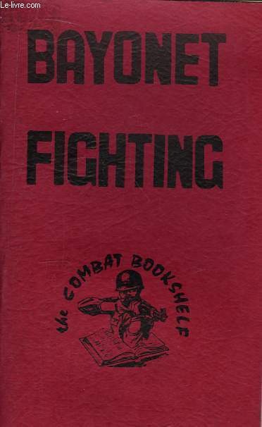 Bayonet Fighting