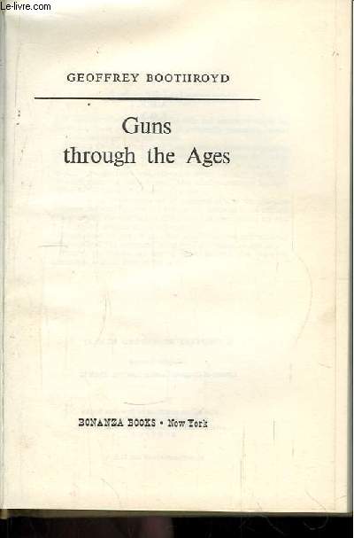 Guns Through the Ages.