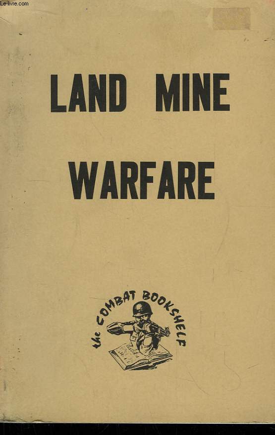 Land Mine Warfare
