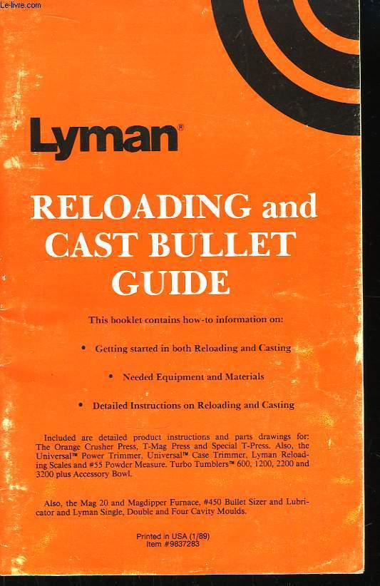 Reloading and Cast Bullet Guide