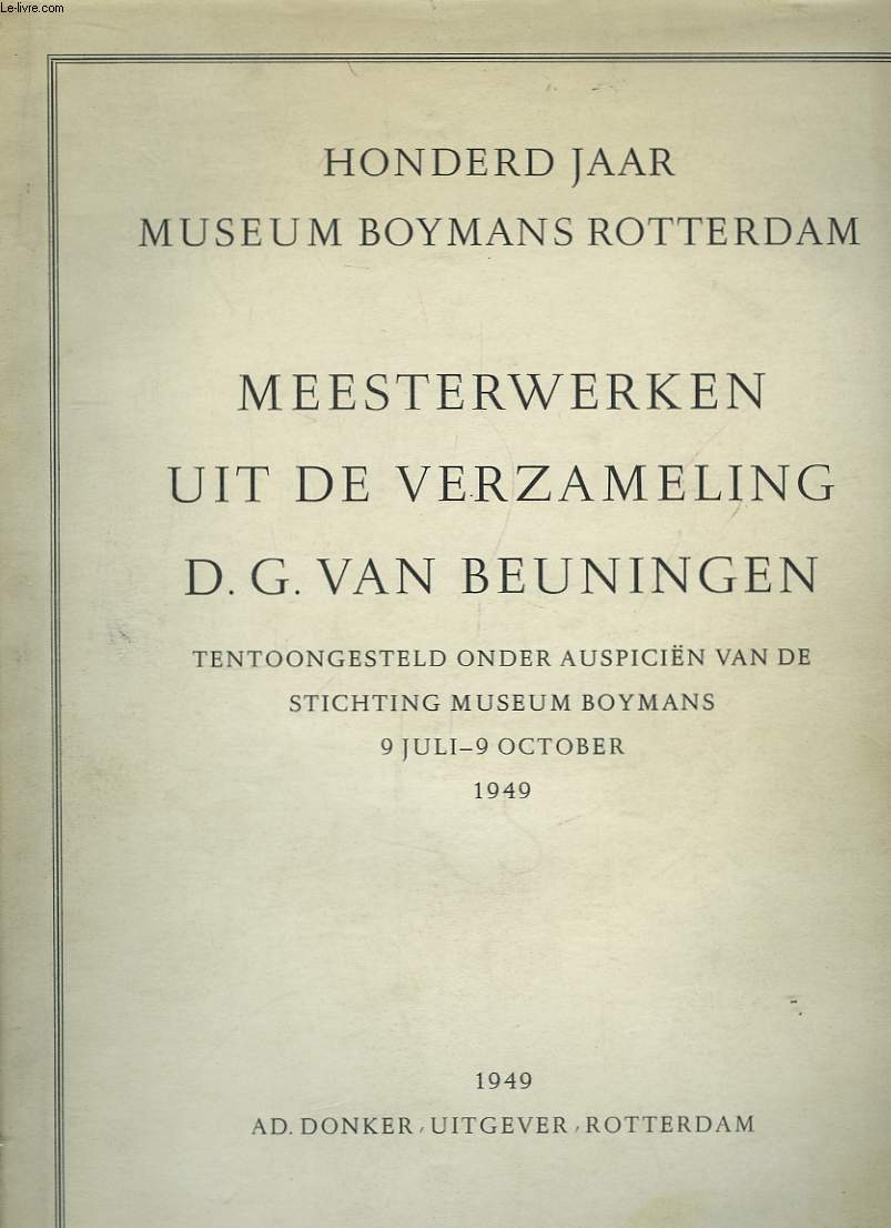 Meesterwerken uit de Verzameling D.G. Beuningen