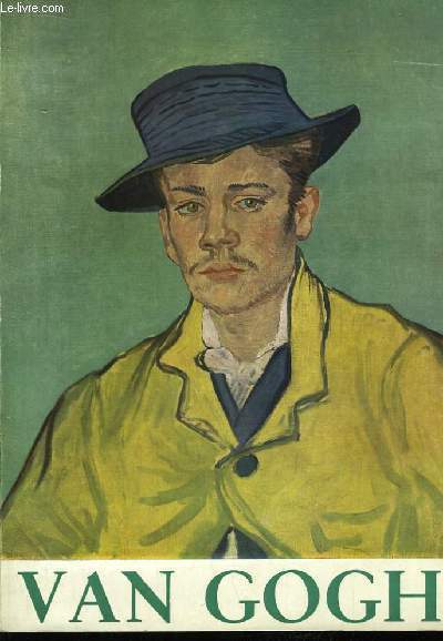Van Gogh. Muses Jacquemart-Andr.