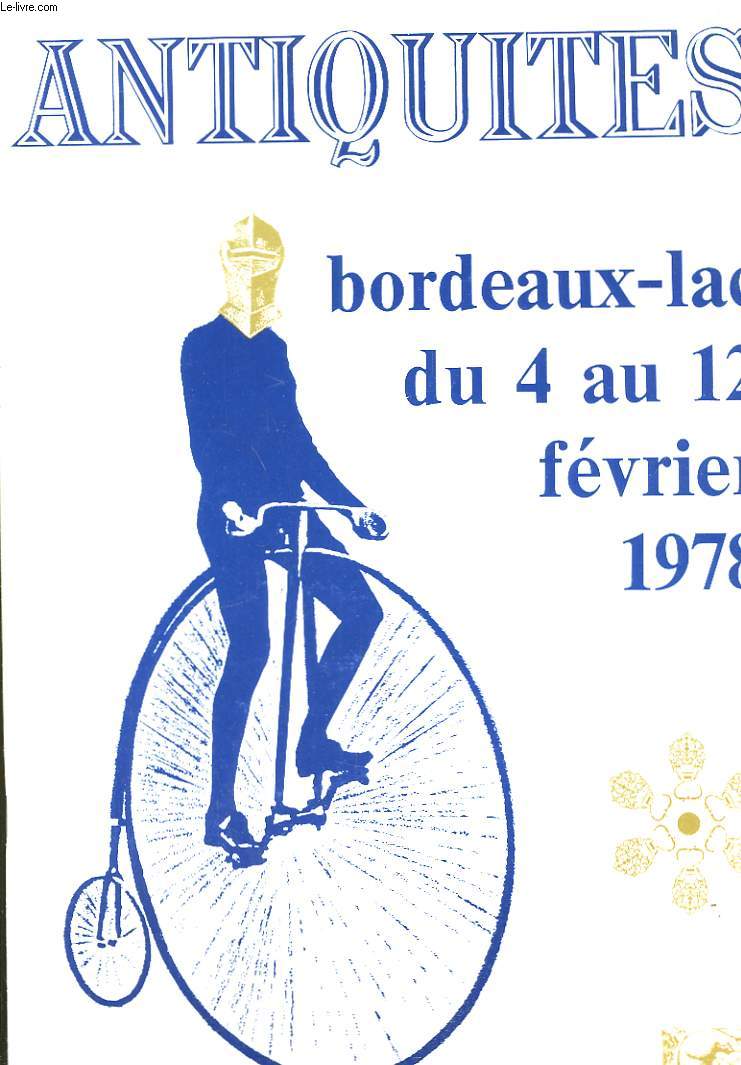 Antiquits. Bordeaux-Lac du 4 au 12 fvrier 1978