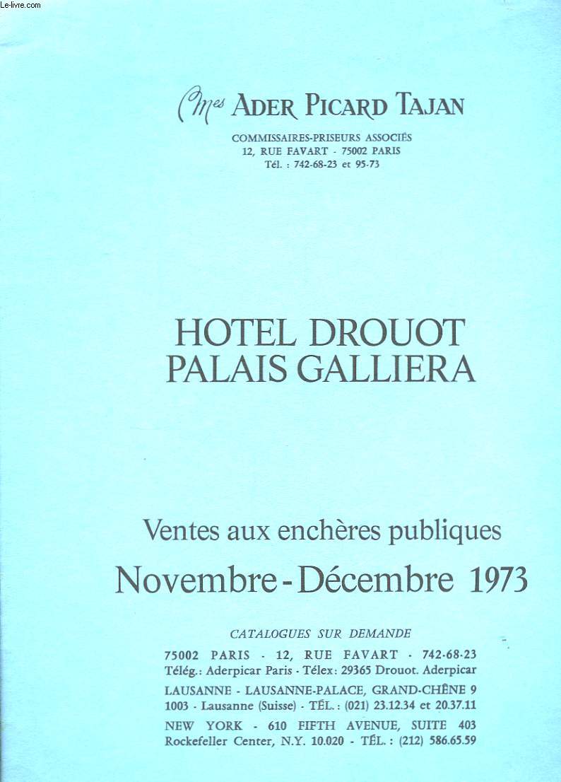 Catalogue de Vente aux Enchères Publiques. Hôtel Drouot, Palais Galliera. Novembre - Décembre 1973