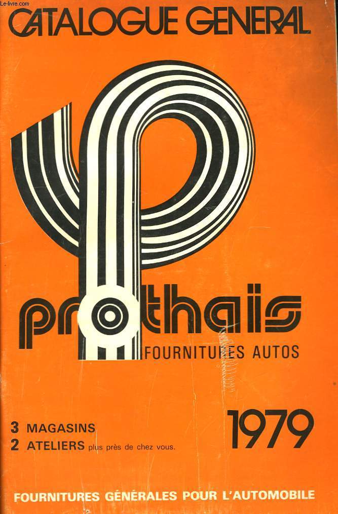 Catalogue Gnral Prothas 1979, Fournitures Autos