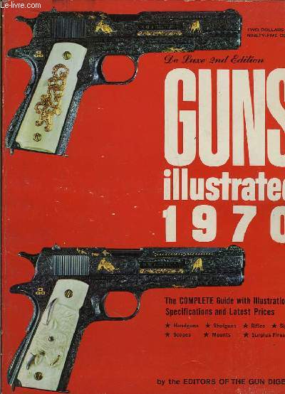 Guns Illustrated 1970. De Luxe 2nd Edition